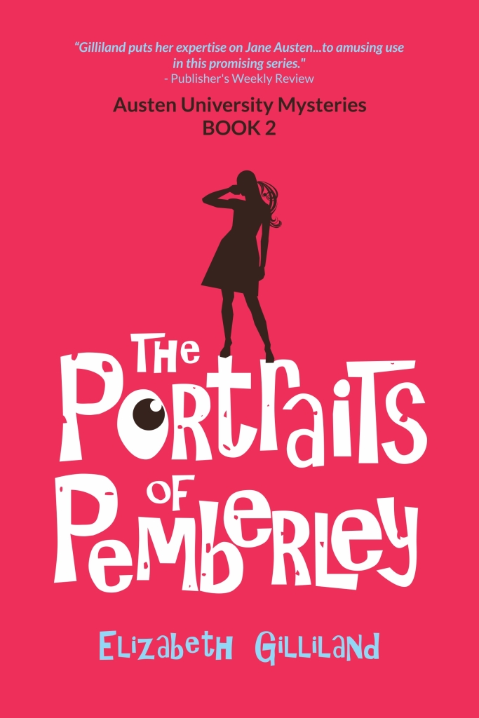 the-portraits-of-pemberley-by-elizabeth-gilliland
